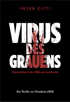 Virus des Grauens (eBook, ePUB) - Citti, Peter