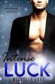 Intense Luck: A Billionaire Romance (Lucky Billionaire, #6) (eBook, ePUB)