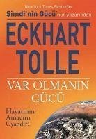 Var Olmanin Gücü - Tolle, Eckhart