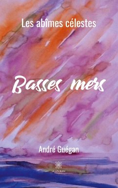 Basses mers - Guégan, André