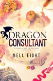 Dragon Consultant (Supernatural Consultant, #1) (eBook, ePUB) Dragon Consultant (Supernatural Consultant, #1) (eBook, ePUB)
