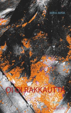 Oi oi rakkautta - Mink, Mira