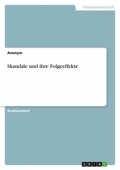 Skandale und ihre Folgeeffekte - Anonym