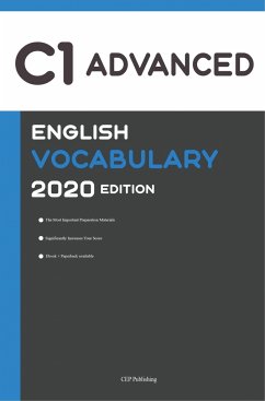 English C1 Advanced Vocabulary 2020 Edition [Englisch C1 Vokabeln] - CEP Publishing