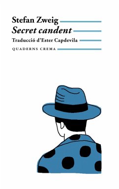 Secret candent (eBook, ePUB) - Zweig, Stefan