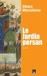 Le jardin persan (eBook, ePUB) - Bild 1