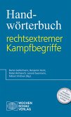 Handwörterbuch rechtsextremer Kampfbegriffe (eBook, PDF)