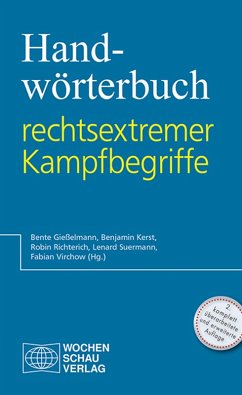 Handwörterbuch rechtsextremer Kampfbegriffe (eBook, PDF)