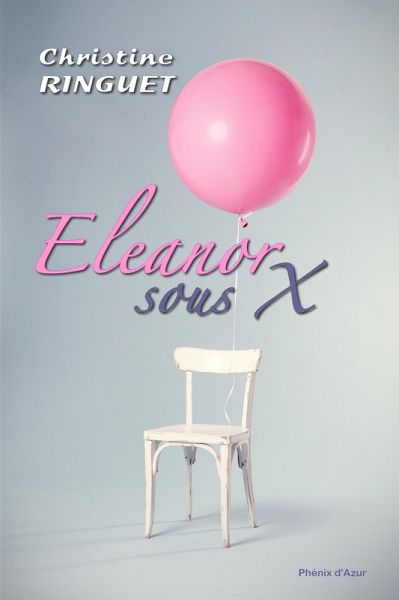 Eleanor, sous x (eBook, ePUB) Eleanor, sous x (eBook, ePUB)