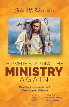 If I Were Starting The Ministry Again (eBook, ePUB) - Drescher, John M.