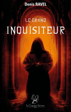 Le Grand Inquisiteur (eBook, ePUB) - Ravel, Denis