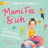 Mami Fee & ich - Die wunderbare Meerjungfrau (MP3-Download)