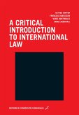 A critical introduction to international law (eBook, ePUB)