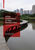 Urban Landscapes in High-Density Cities (eBook, PDF)