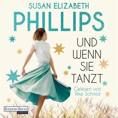Und wenn sie tanzt (MP3-Download) - Phillips, Susan Elizabeth