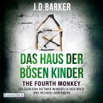 The Fourth Monkey - Das Haus der bösen Kinder (MP3-Download)