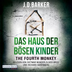 The Fourth Monkey - Das Haus der bösen Kinder (MP3-Download) - Barker, J.D.