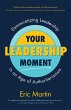 Your Leadership Moment (eBook, ePUB) - Bild 1
