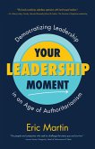 Your Leadership Moment (eBook, ePUB)