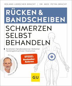 Rücken & Bandscheiben Schmerzen selbst behandeln (eBook, ePUB) - Liebscher-Bracht, Roland; Bracht, Dr. med. Petra