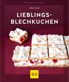 Lieblings-Blechkuchen (eBook, ePUB) - Walz, Anna