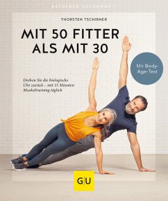 Mit 50 fitter als mit 30 (eBook, ePUB) - Tschirner, Thorsten