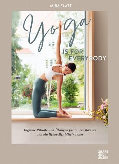 Yoga is for everybody (eBook, ePUB) - Flatt, Mira