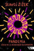 Pandemia: Covid-19 e a reinvenção do comunismo (eBook, ePUB)