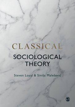 Cover Classical Sociological Theory (eBook, PDF)