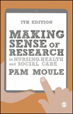 Making Sense of Research in Nursing, Health and Social Care (eBook, PDF) - Moule, Pam