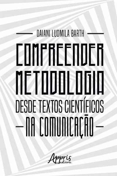 Compreender Metodologia desde Textos Científicos na Comunicação (eBook, ePUB)