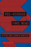 Pós-verdade e fake news (eBook, ePUB)
