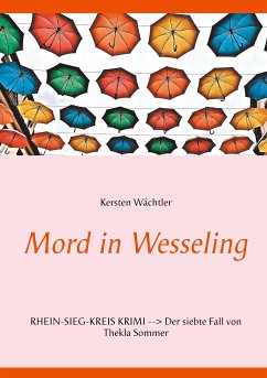 Mord in Wesseling (eBook, ePUB) - Wächtler, Kersten