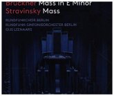 Bruckner: Messe in e-Moll & Strawinsky: Messe, 1 Audio-CD