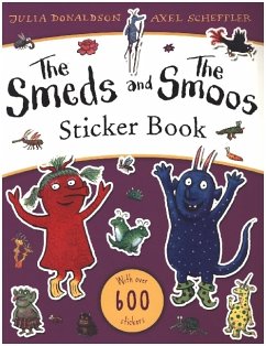 The Smeds and the Smoos Sticker Book - Donaldson, Julia