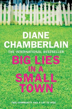 Big Lies in a Small Town - Chamberlain, Diane