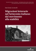 Migrazioni letterarie nel Settecento italiano: dal movimento alla stabilità