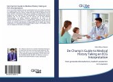 De Champ's Guide to Medical History Taking en ECG Interpretation