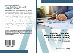 Beziehung zwischen Umweltberichterstattung und finanzieller Leistung