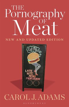 The Pornography of Meat - Adams, Carol J. (Activist and Freelance Author, USA)