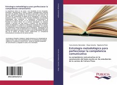 Estrategia metodológica para perfeccionar la competencia comunicativa