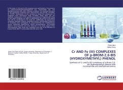 Cr AND Fe (III) COMPLEXES OF p-BROM-2,6-BIS (HYDROXYMETHYL) PHENOL - Altun, Özlen;Yoruç, Zeliha