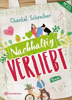 Nachhaltig verliebt - Schreiber, Chantal