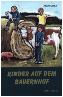 Kinder auf dem Bauernhof - Beuchert, Helena;Pfeiffer, Angie;Krebs, Ulli