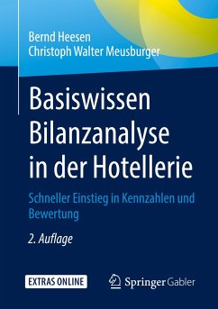 Basiswissen Bilanzanalyse in der Hotellerie - Heesen, Bernd;Meusburger, Christoph Walter