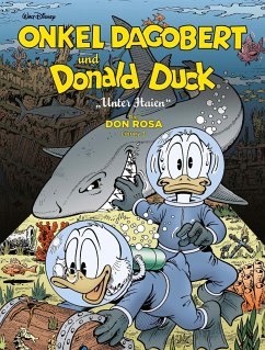 Unter Haien / Onkel Dagobert und Donald Duck - Don Rosa Library Bd.3 - Disney, Walt;Rosa, Don