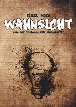 Wahnsicht - Hoes, Sören