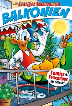 Lustiges Taschenbuch Balkonien Bd.1 - Disney, Walt