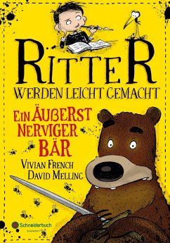 Ein äußerst nerviger Bär / Ritter werden leicht gemacht Bd.3 - French, Vivian