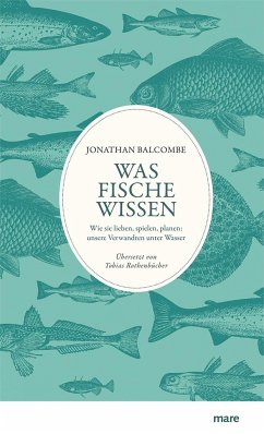 Was Fische wissen - Balcombe, Jonathan